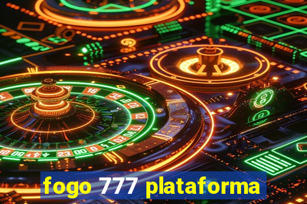 fogo 777 plataforma